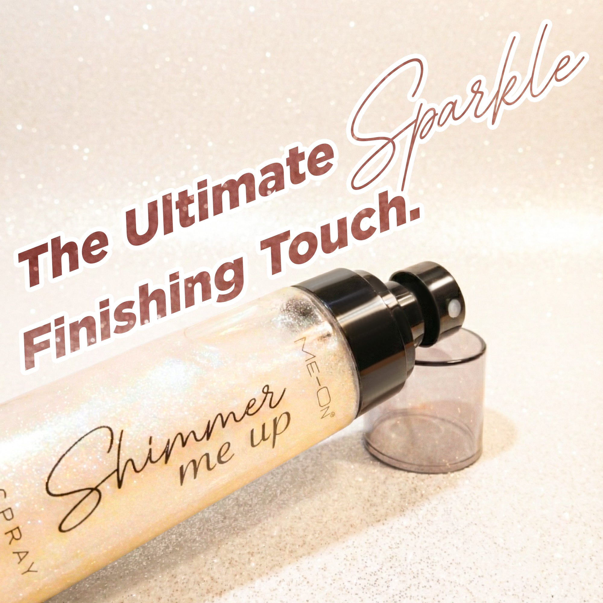 Shimmer Me Up